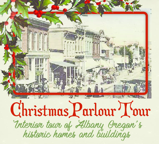 Albany oregon historic homes christmas tour