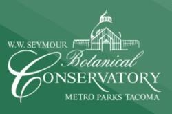 Seymour Botanical Conservatory Tacoma WA