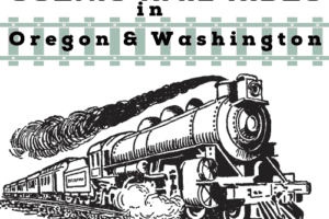 Ride These Scenic Trains in Oregon and Washington